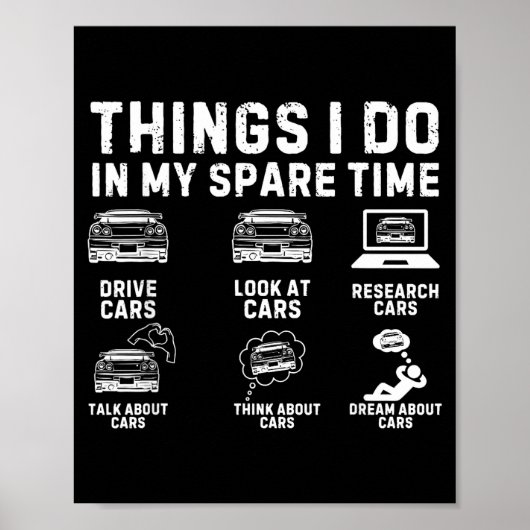 Poster Things I Do In My Spare Time Funny Car Enthusiast  (Devant)