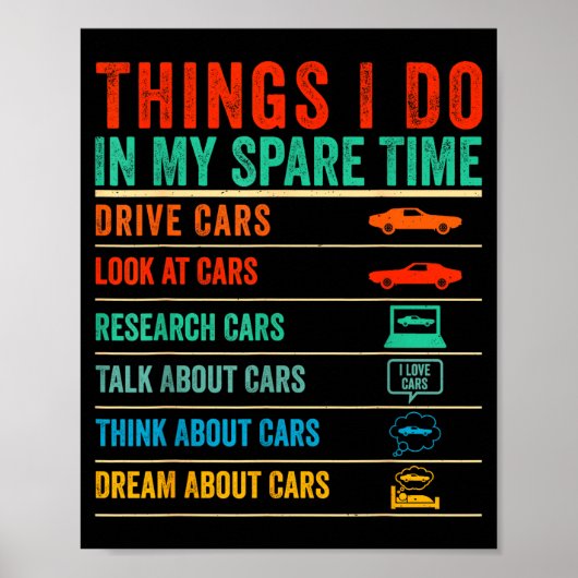 Poster Things I Do In My Spare Time Funny Car Lovers (Devant)