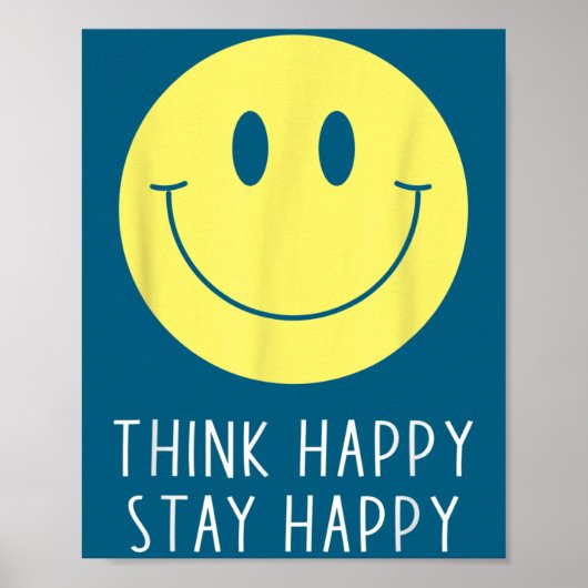 Poster Think Happy Stay Happy Motivation Quote Yellow Smi (Devant)