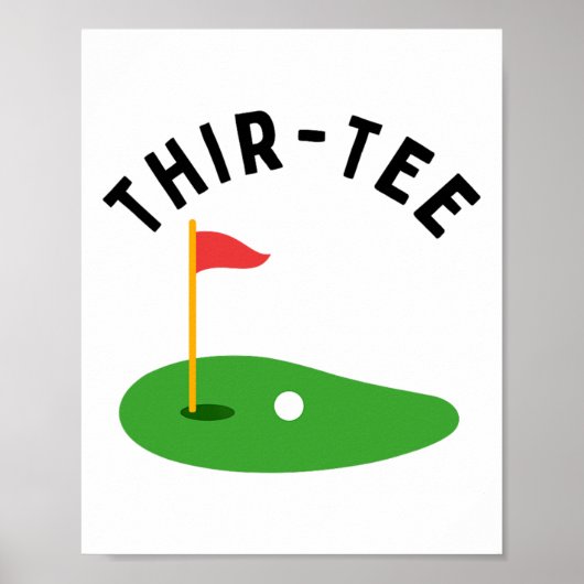 Poster Thir-tee 30th Golf Birthday Party Thirtieth Golf P (Devant)