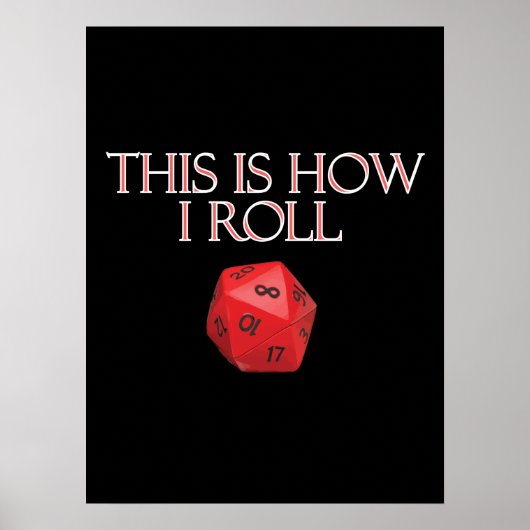 Poster This Is How I Roll Funny RPG Dice (Devant)