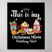 Poster This Is My Christmas Movie Watching Shirt Family M (Devant)
