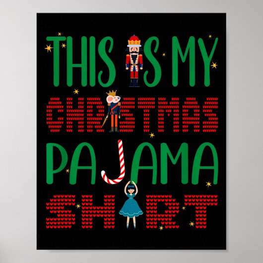 Poster This Is My Christmas Pajama Funny Family Matching  (Devant)