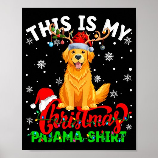 Poster This Is My Golden Retriever Ugly Christmas Pajama  (Devant)