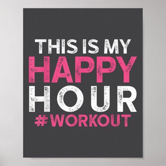 Poster This Is My Happy Hour Workout - Motivational Gym G (Devant)