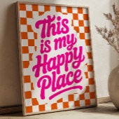 Poster This is My Happy Place Uplifting Quote Checkered