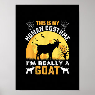 Poster This Is My Human Costume Goat Venin
