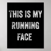 Poster This Is My Running Face Funny Running (Devant)