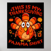 Poster This Is My Thanksgiving Pajama Adult Kid Men Women (Devant)