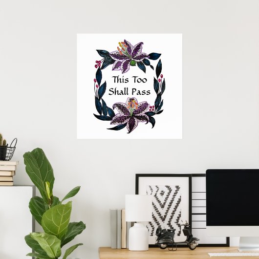Poster "This Too Shop Pass" Aquarelle Lily Wreath (Bureau à domicile)