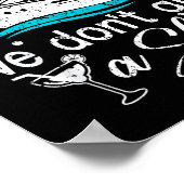 Poster This Week We Don't Give A Ship Family Cruise Vacat (Coin)