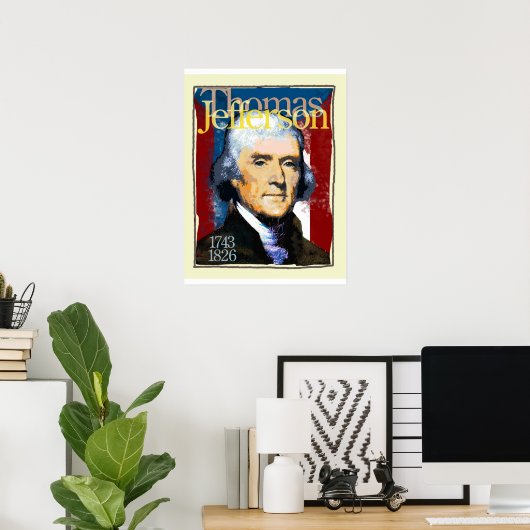 Poster Thomas Jefferson (Bureau à domicile)