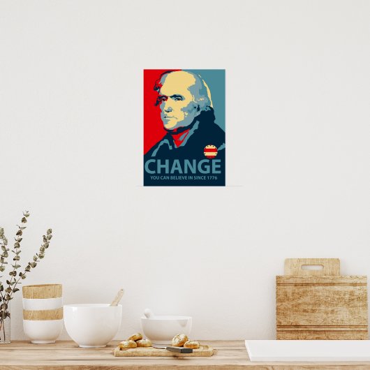 Poster Thomas Jefferson Change (Cuisine)