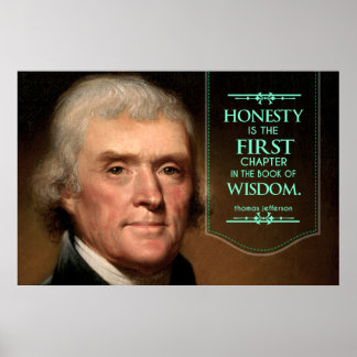 Poster Thomas Jefferson citation honnêteté est le premier