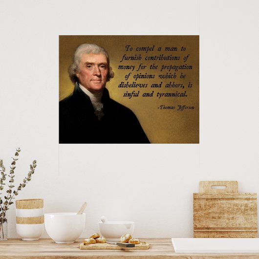 Poster Thomas Jefferson Tyranny (Cuisine)