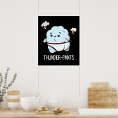 Poster Thunderpants Funny Cloud Météo Pun Dark BG (Cuisine)