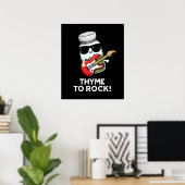 Poster Thyme pour rocher drôle Herbe Pun Dark BG (Bureau à domicile)