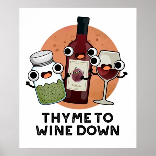 Poster Thyme Pour Vivre Drôle Chill Pun (Devant)