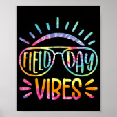 Poster Tie Dye Field Day Vibes Dernier Day Of School Fiel (Devant)
