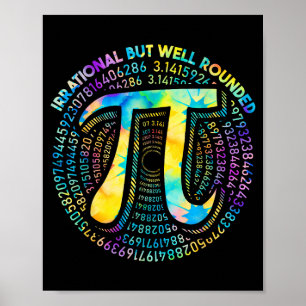 Poster Tie Dye Irrationnel Mais Bien Rond 3.14 Numéro Pi