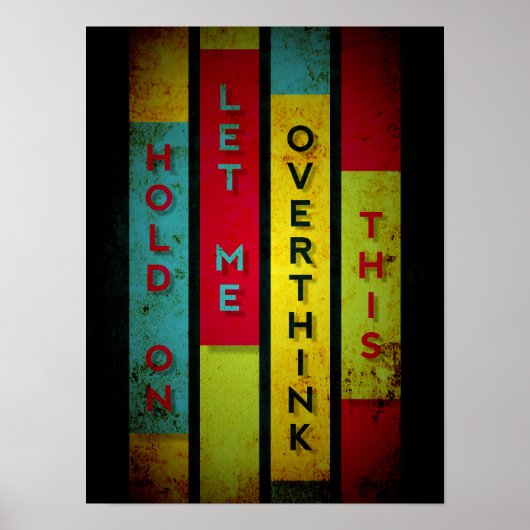 Poster Tiens, laisse-moi réfléchir à cela Typographie dr (Devant)