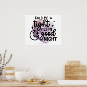 Poster Tiens-moi serré, embrasse-moi bonne nuit Paillette (Cuisine)