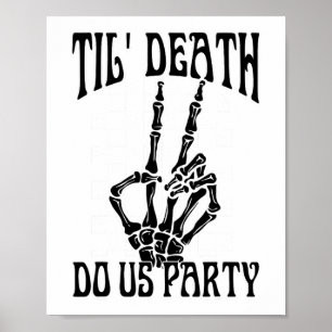 Poster Til Death Do Us Party Team Mariée Gothic Bachelore