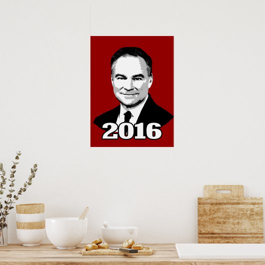 Poster Tim Kaine 2016 (Cuisine)