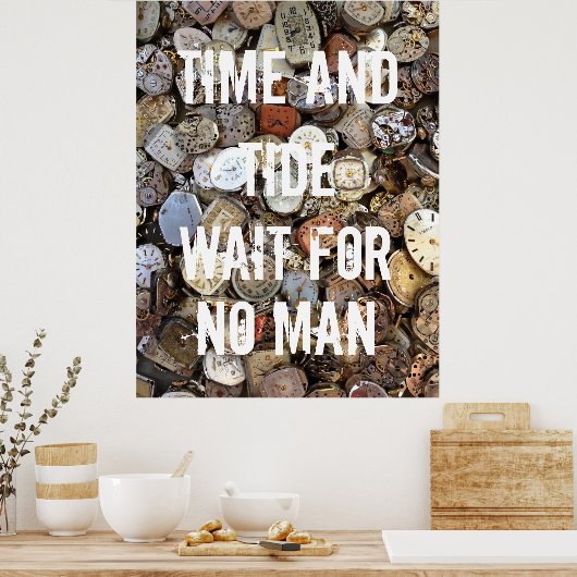 Poster Time and Tide Wait for No Man Quote (Cuisine)