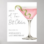 Poster Tini Bit Older Martini Birthday Party Welcome Sign (Devant)