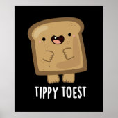 Poster Tippy Toest amusant Tippy Toe Toe Pun Dark BG (Devant)