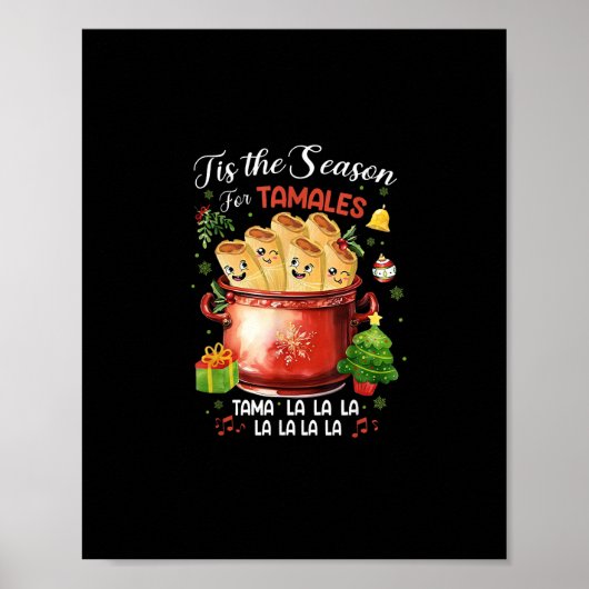 Poster Tis Season For Tamales Christmas Mexican Food (Devant)