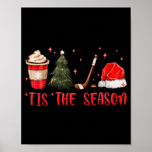 Poster Tis The Season Hockey Coffee Xmas Tree Ice Hockey (Devant)