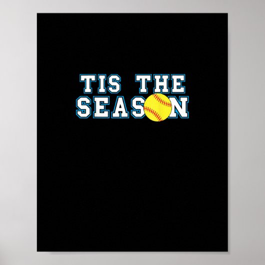 Poster Tis The Season Softball Coach Creative Casual (Devant)