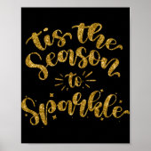 Poster Tis The Season To Sparkle Gold Faux Glitter T Shir (Devant)