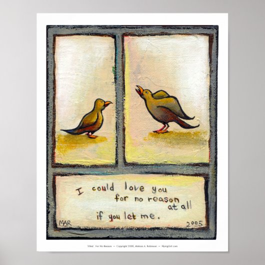 Poster Titre : Pour aucune raison - les oiseaux aiment le (Devant)