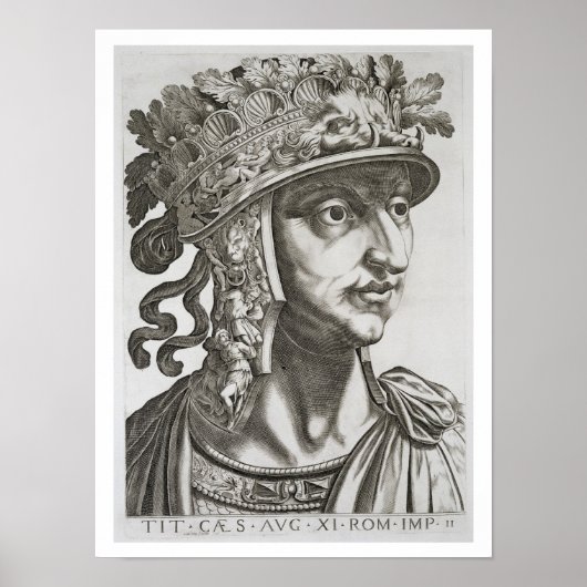 Poster Titus Caesar (39-81 ap. J.-C.), 1596 (gravure) (Devant)