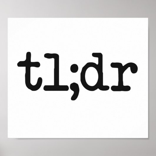 Poster tl ; dr Too Long n'a pas lu (Devant)