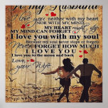 Poster To my Husband | Loving<br><div class="desc">The poster is printed on canvas which is one chilof best material for poster. It is waterproof, moisture proof and high tensile strength.The poster has rich printing color and fine texture. Creative toxits for relatif and friends, suitable for birthdays, weddings, Thanksgiving, Christmas and other holidays Can be hung directly: very...</div>