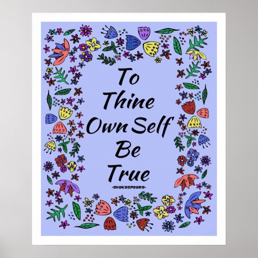 Poster To Thine Own Self Be True (Devant)