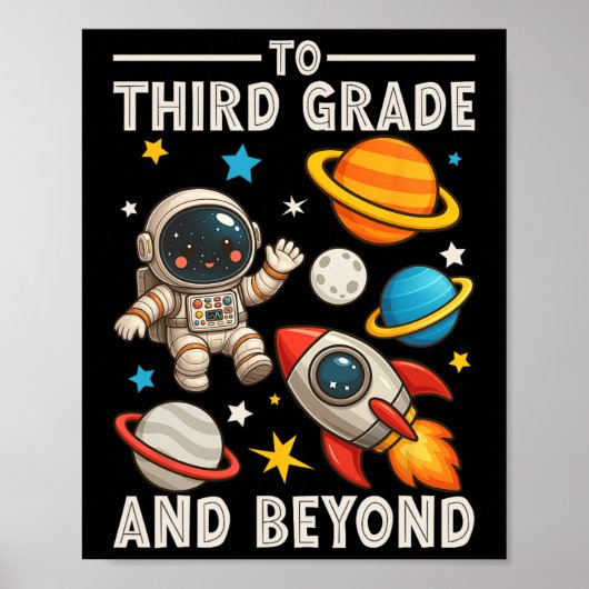 Poster To Third Grade And Beyond Astronaut Funny Back To  (Devant)