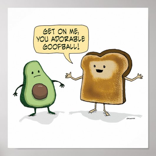 Poster Toast Avocado mignon et amusant (Devant)