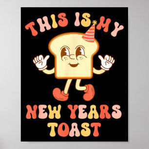 Poster Toast pain drôle Nouvel An Pun Retro Hype