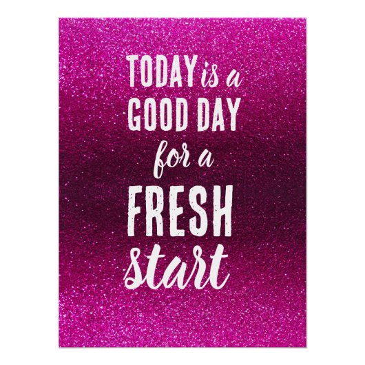 Poster Today is a Good Day Fresh Start Pink Motivational (Devant)