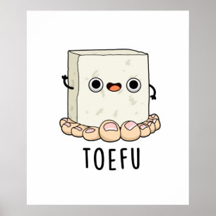 Poster Toe-fu Funny Tofu Pun