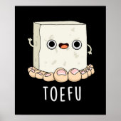 Poster Toe-fu Funny Tofu Toe Pun (Devant)
