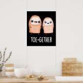 Poster Toe-gether Funny BIg Toe Pun Dark BG (Cuisine)