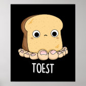 Poster Toest Funny Toast avec orteils Pun Dark BG (Devant)