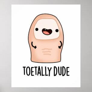 Poster Toetty Drôle Gros Toe Pun