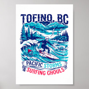 Poster Tofino BC Tempêtes du Pacifique et goules de surf